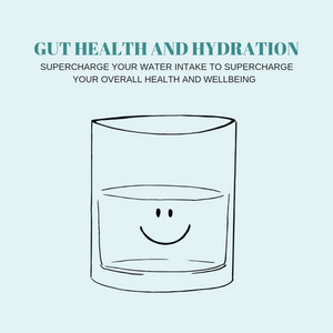 Gut Health and Hydration