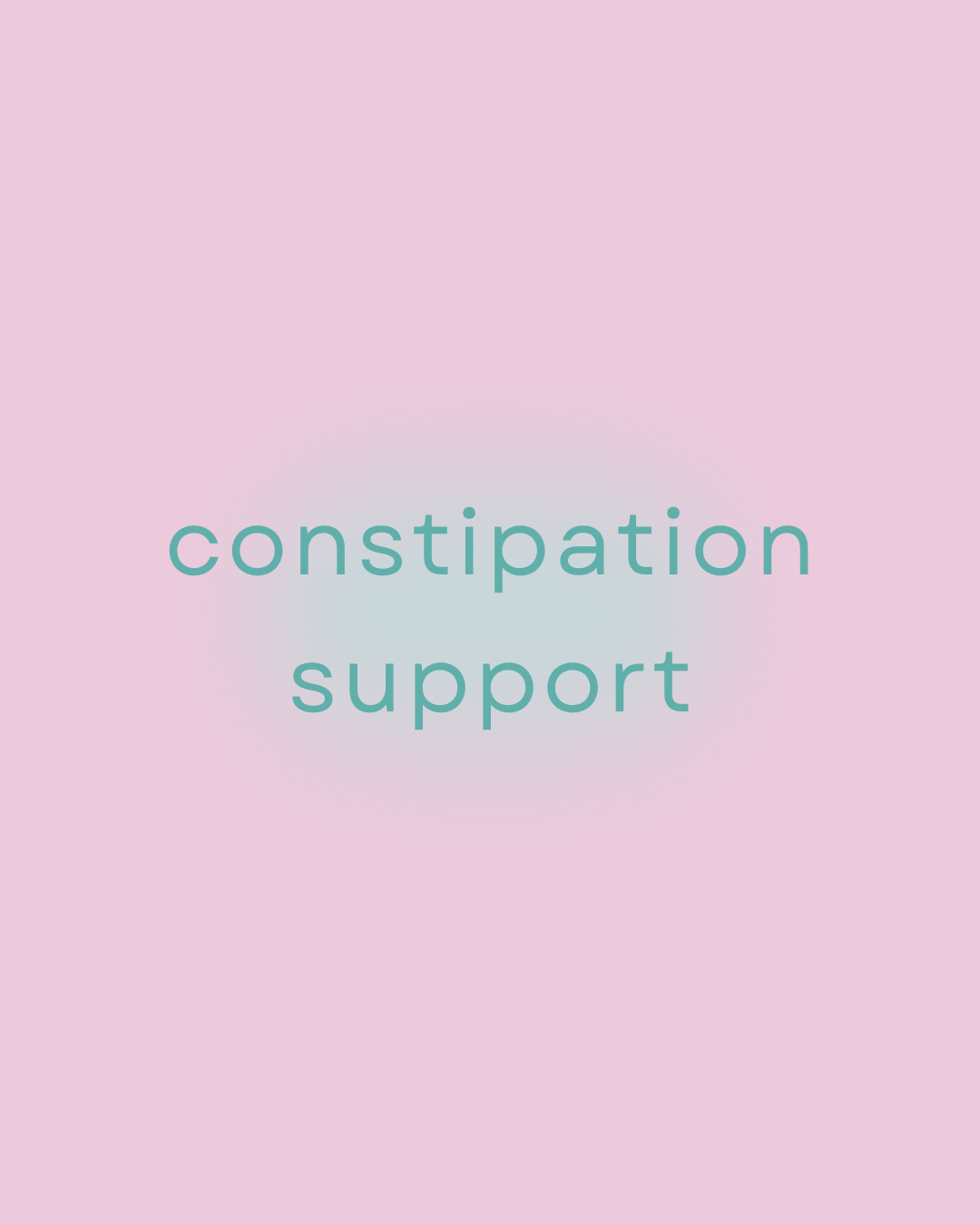 Constipation Relief