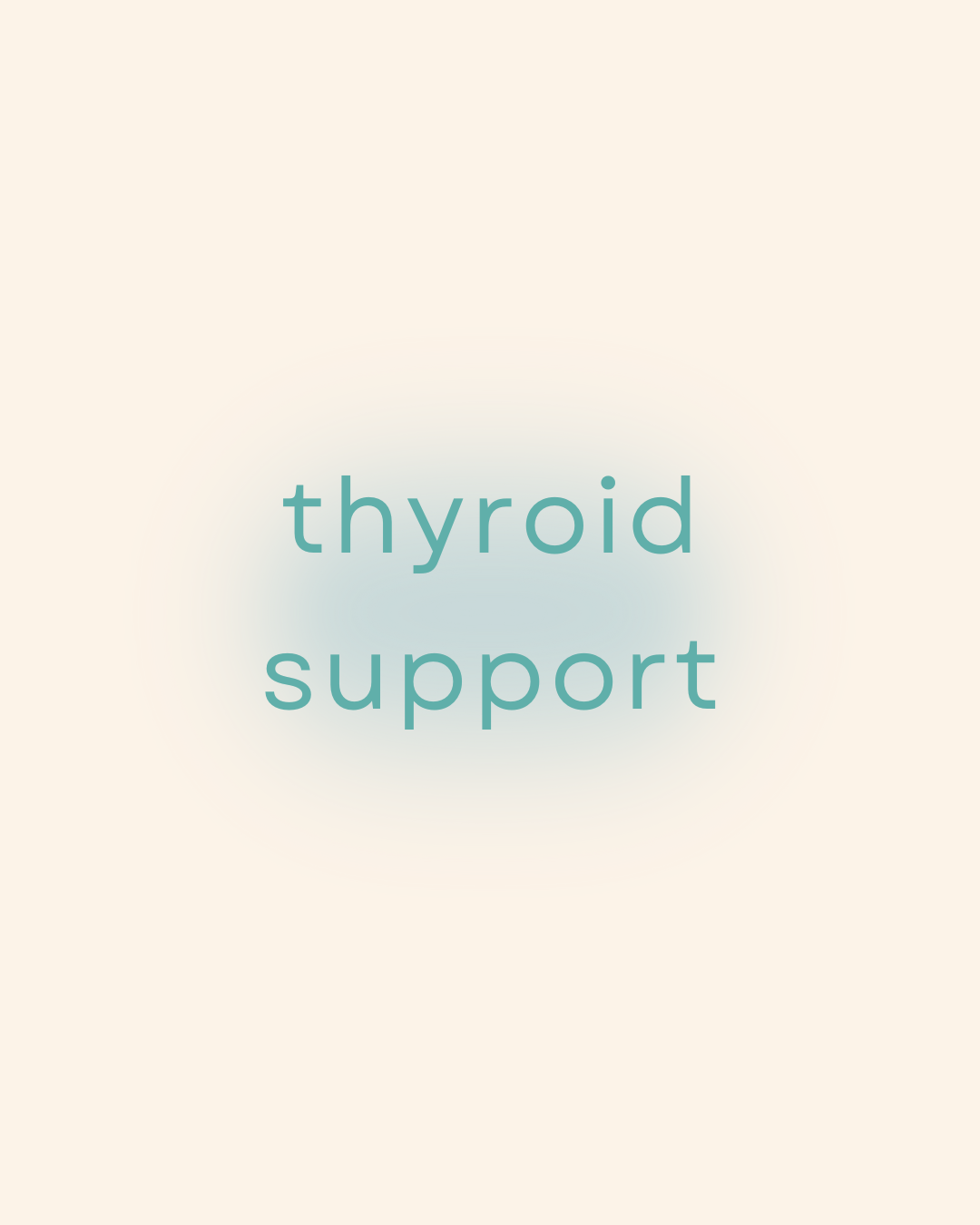 Thyroid Support