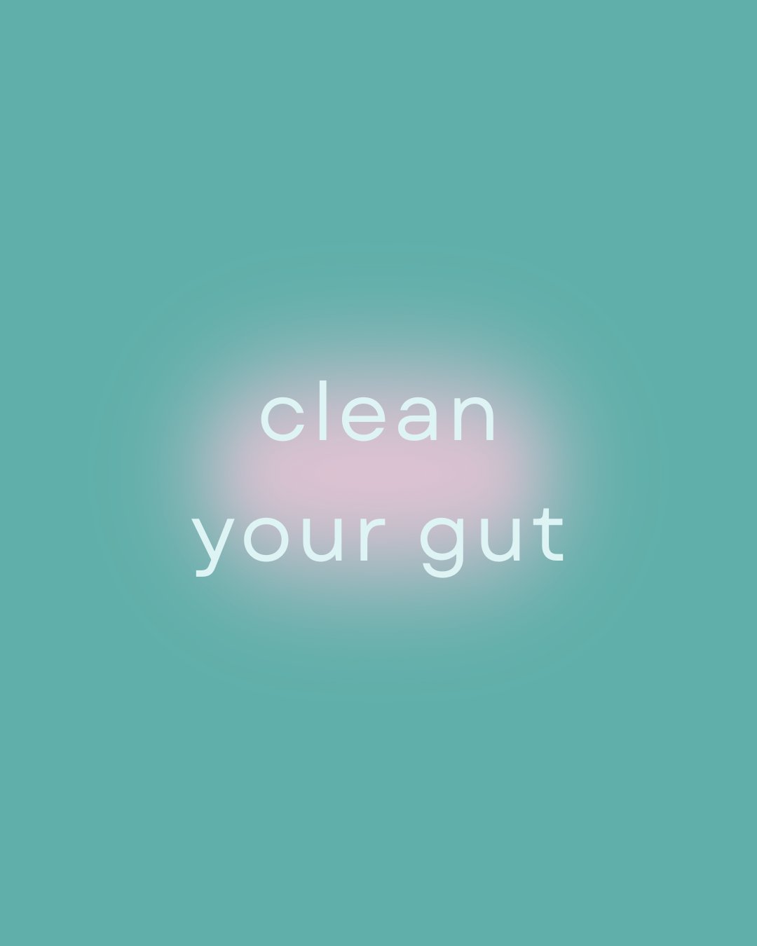 Clean Your Gut and Supercharge Your Health