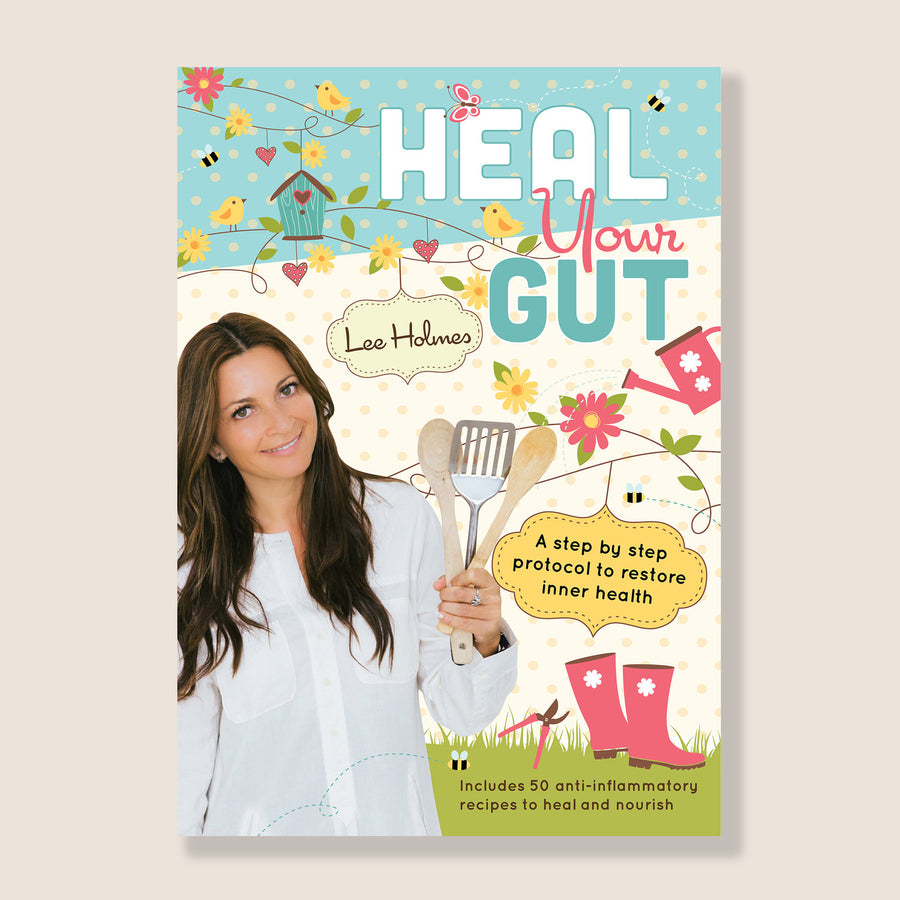 HEAL YOUR GUT eBOOK BY LEE HOLMES